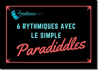 6 rythmes de batterie avec le simple paradiddle