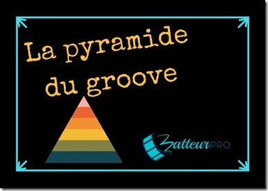 La pyramide du groove a la batterie