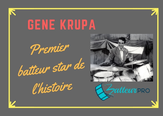 Batteur Gene Krupa